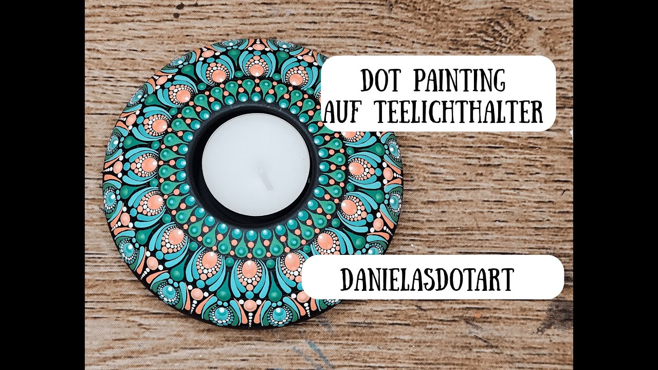 Dot Painting auf Teelichthalter in Echtzeit | Dot Mandala on tealightholder real time | Tutorial