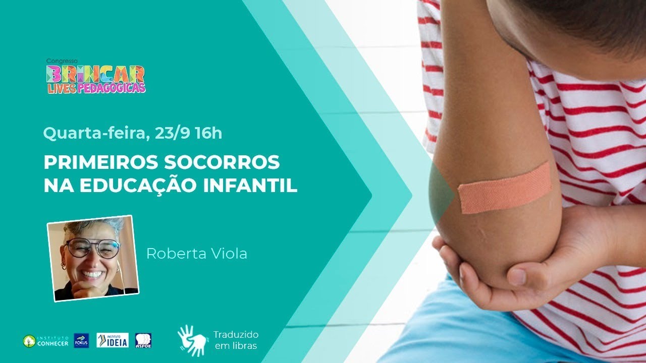 LIVE: PRIMEIROS SOCORROS NA EDUCAÇÃO INFANTIL