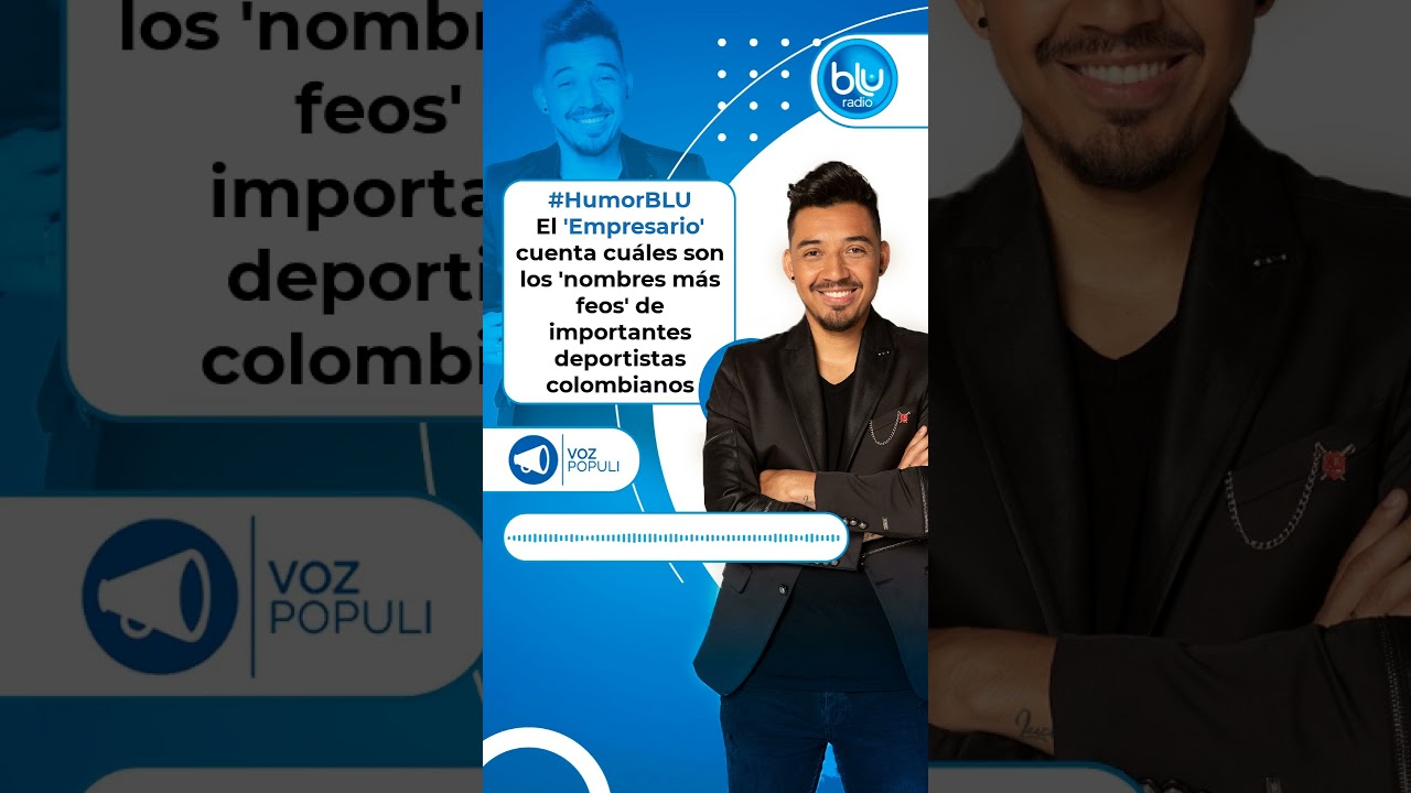 El 'Empresario' cuenta cuáles son los nombres más feos de importantes deportistas colombianos