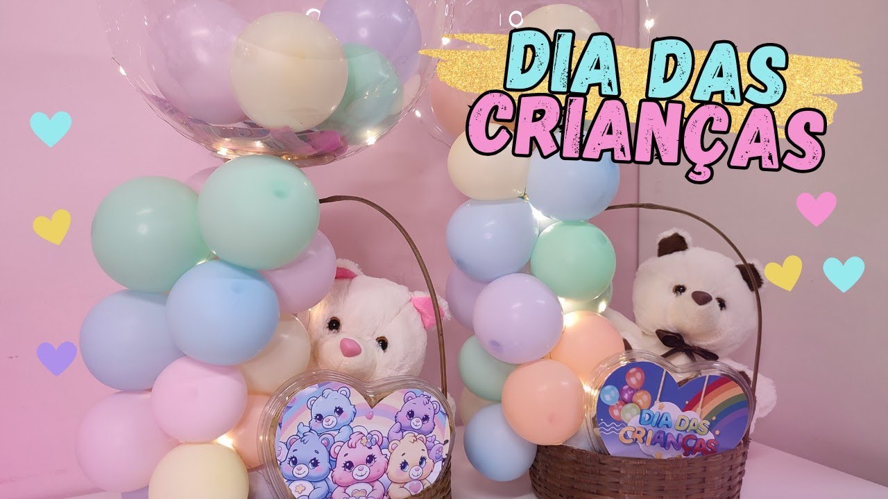 NOVIDADE DIA DAS CRIANÇAS 2024 CESTA CANDY COM BEXIGAS 🍭
