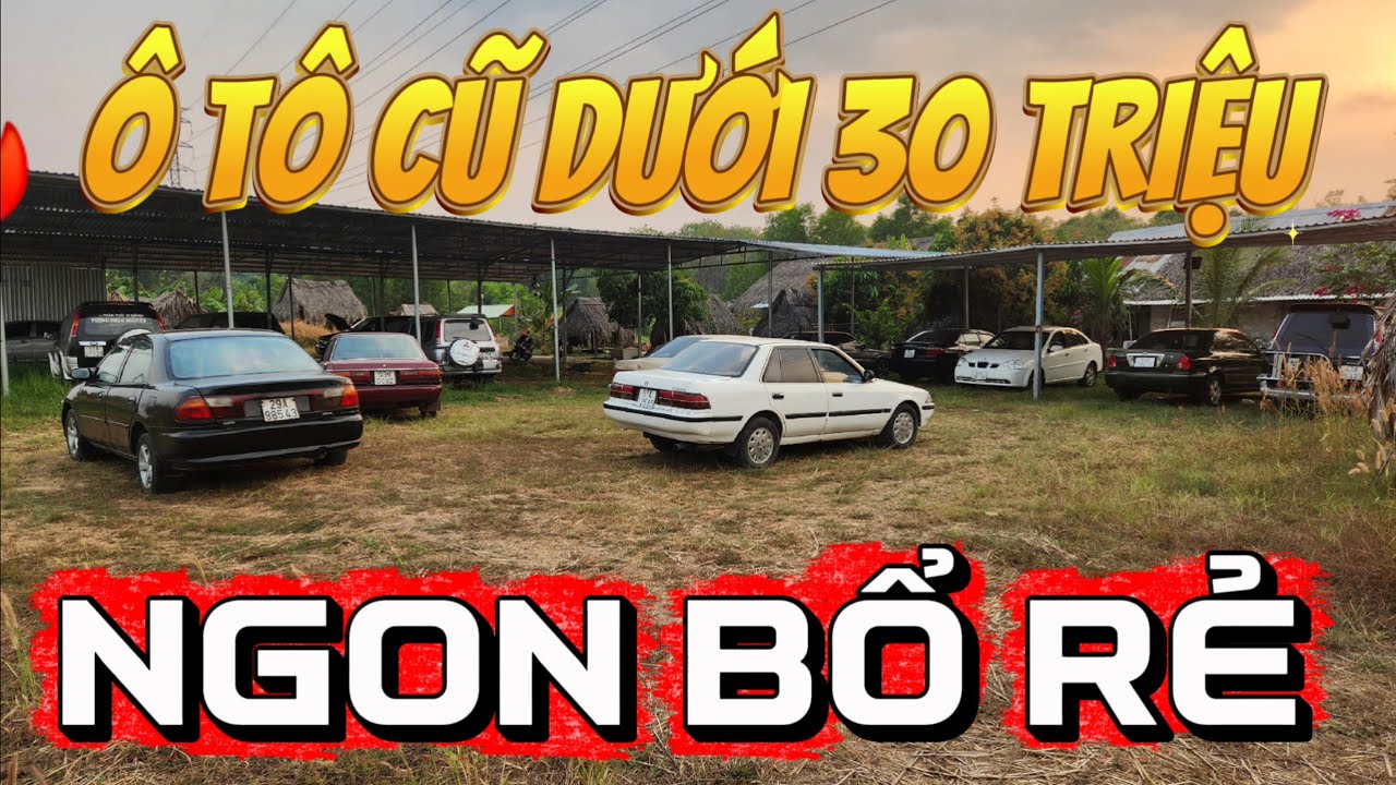 🔥 Ô TÔ CŨ DƯỚI 30 TRIỆU – NGON BỔ RẺ 0796822220  @ÔTÔDUYANHMobile