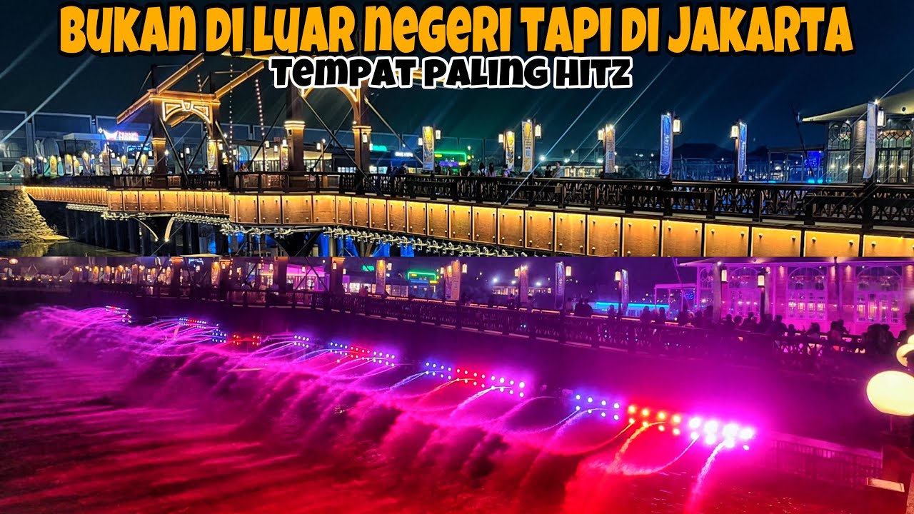 Air Mancur Menari Di Batavia PIK Jakarta Utara || Vibes nya Luar Negeri Banget