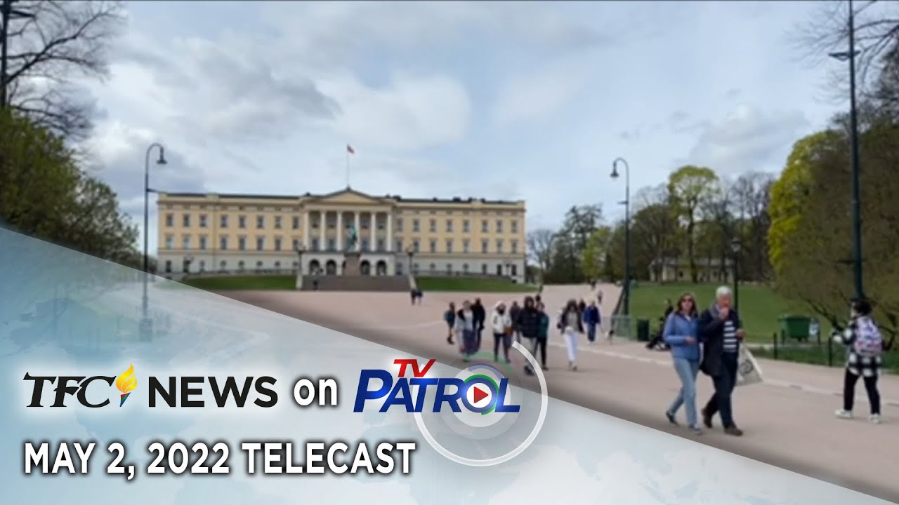 TFC News on TV Patrol | May 2, 2022