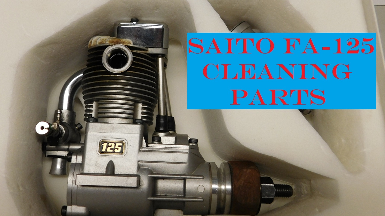 Saito FA-125 A Look Inside Part 2 Cleaning Parts