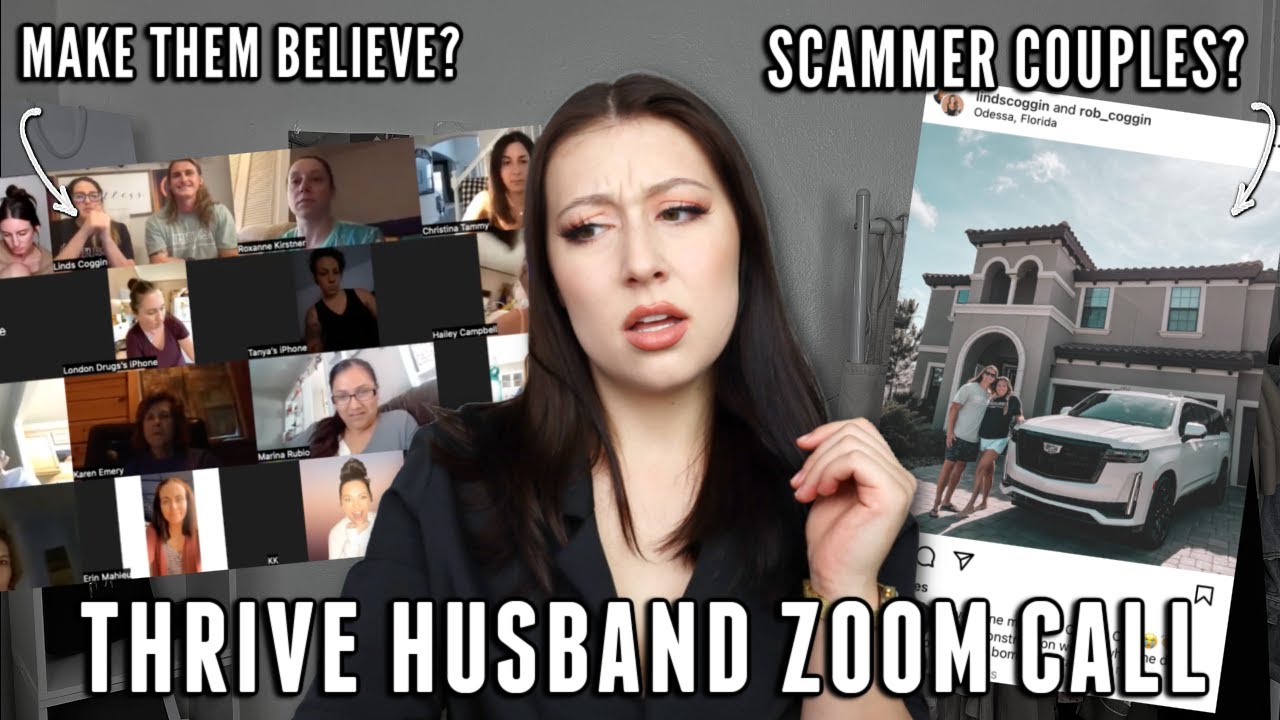 THRIVE/LE-VEL HUSBAND ZOOM CALL! *SCAMMER COUPLES?!