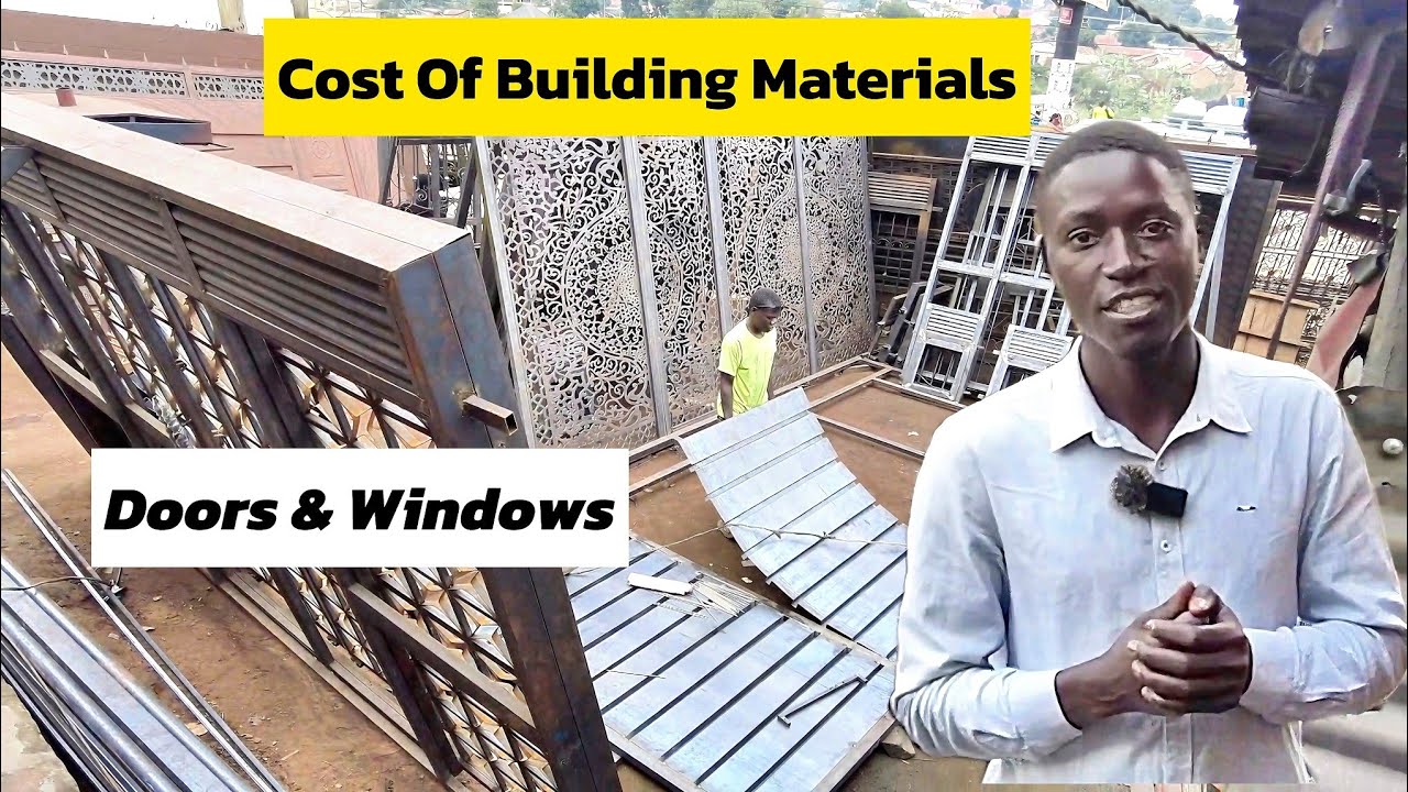 Uganda Building Materials Prices: How Much Do Doors and Windows Cost?