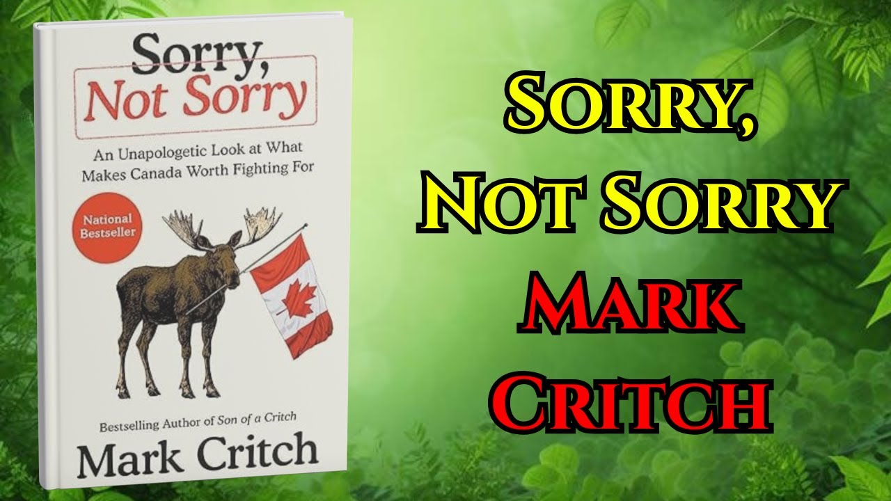 Sorry Not Sorry by Mark Critch | Full Audiobook | Funny Life Stories