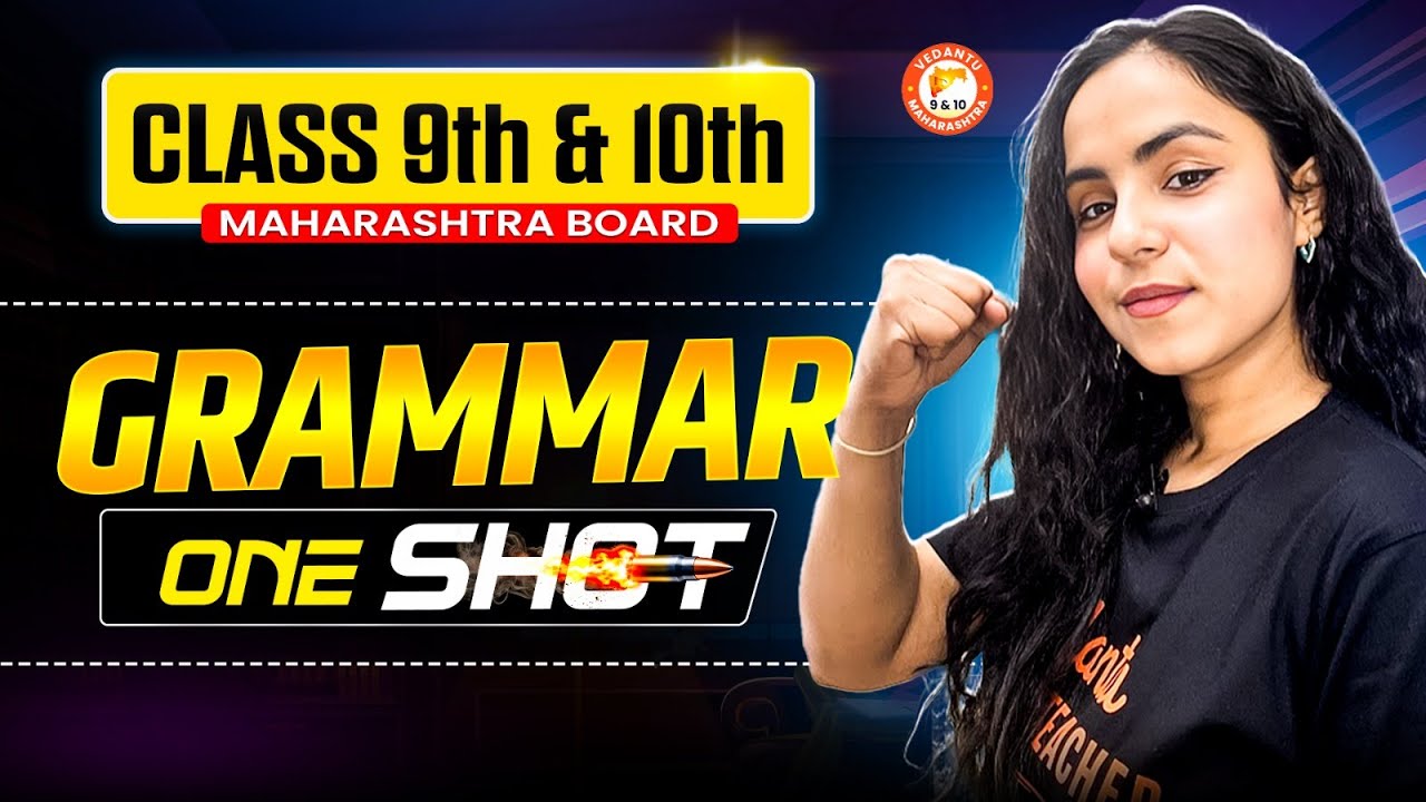 English Grammar Class 9th & Class 10th Complete One Shot | Maharashtra Board | By Bhumika Mam