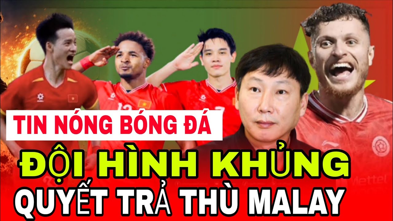 🇻🇳TIN SỐC & danh sách tập trung ĐTVN HLV KIM thay máu hàng công 