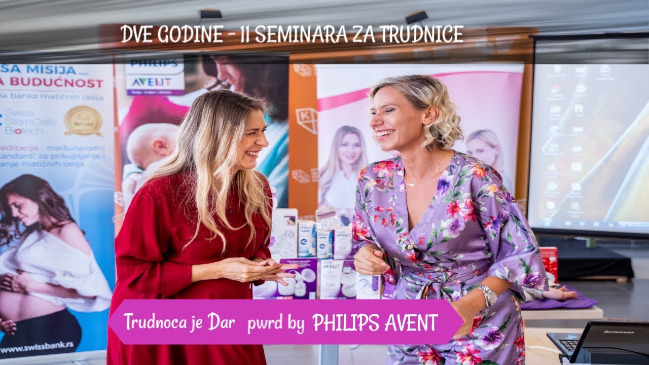 Retrospektiva⭐Trudnoća Je Dar pwrd by Philips Avent ⭐ Seminari za trudnice