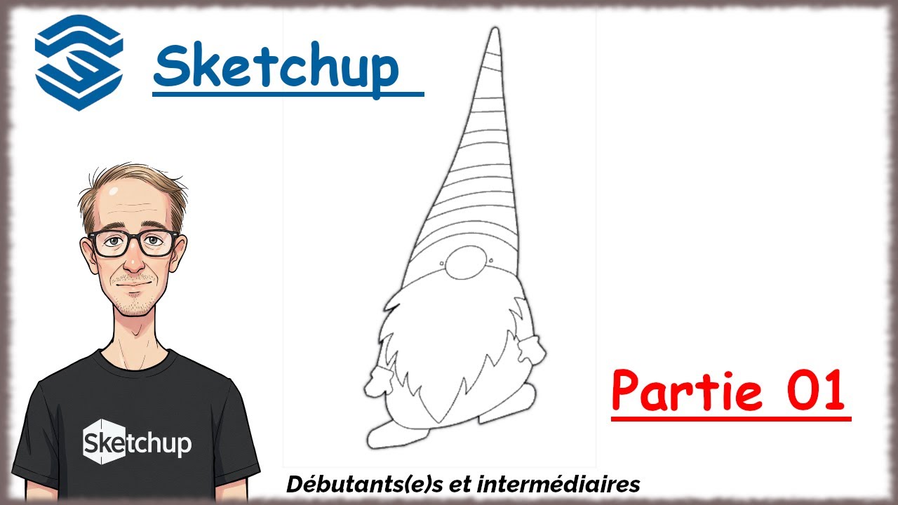 Sketchup Tuto Français - Création père noël - Partie 01 -