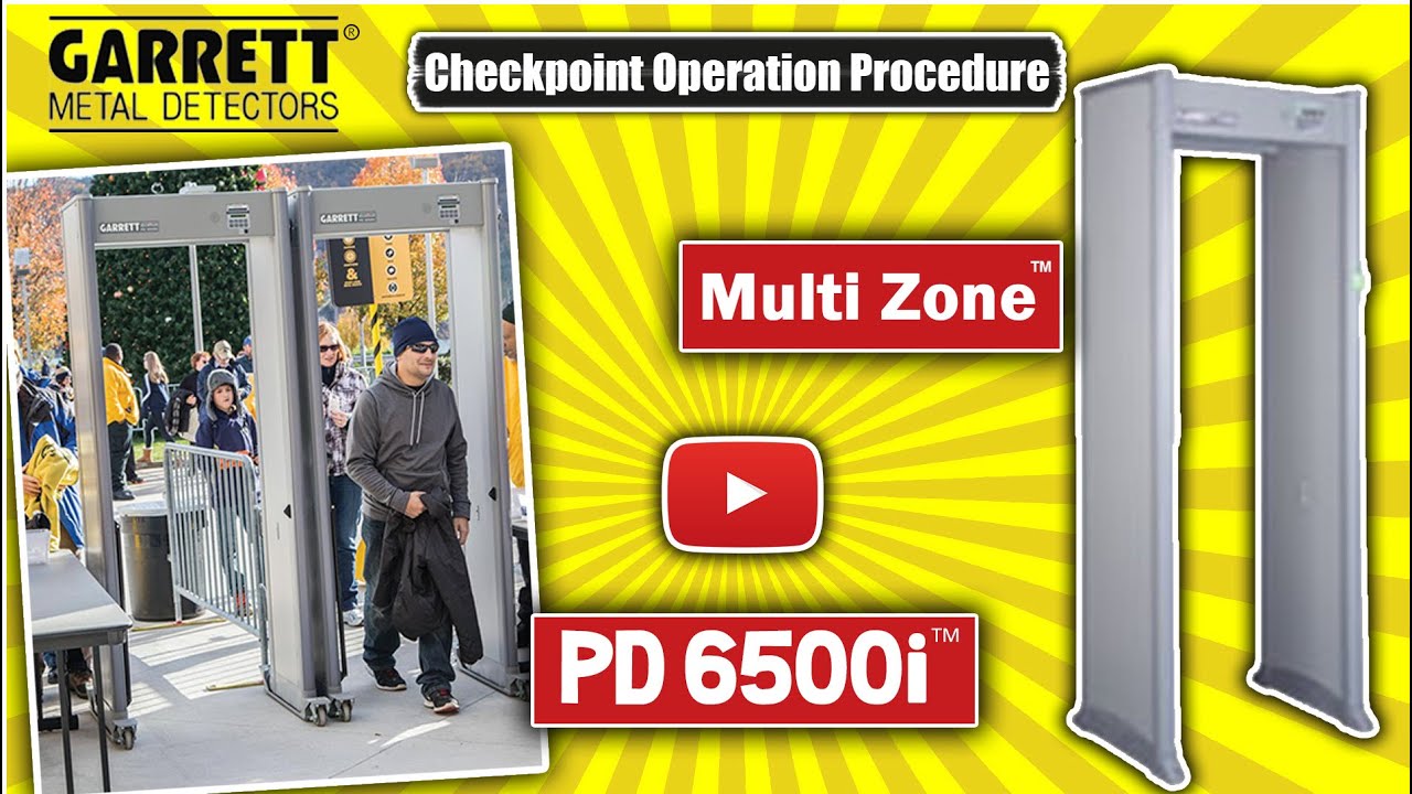 Garrett Walk Through Metal Detector: Checkpoint Operational Procedures