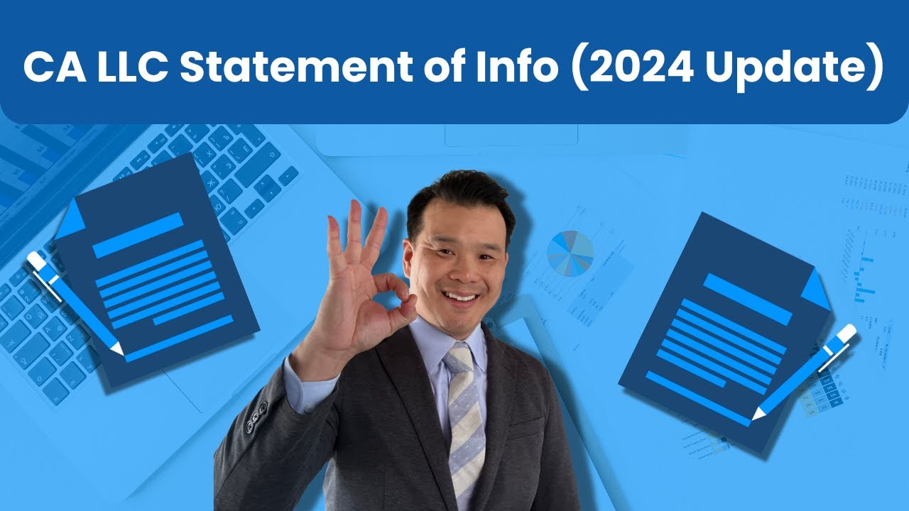 How to File Statement of Information for CA LLC (2024 update)