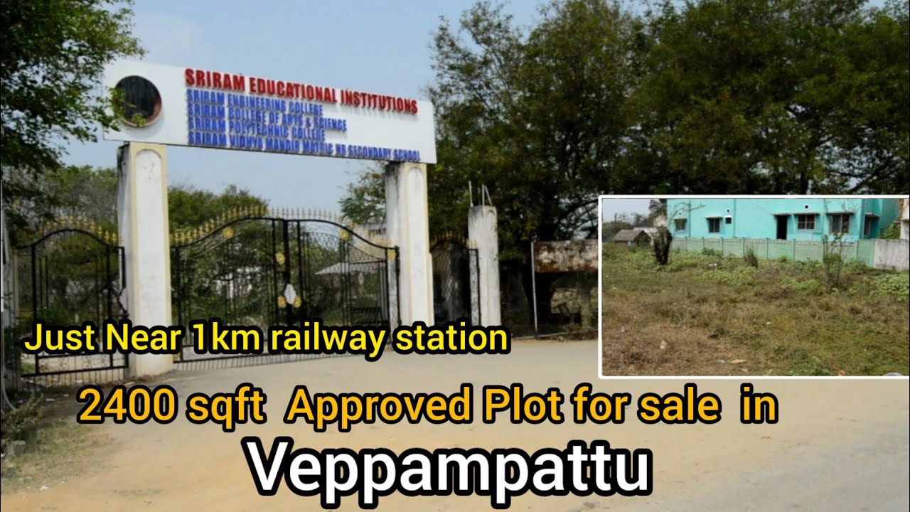 #2400 sqft approved Plot for sale in Veppampattu, Chennai.