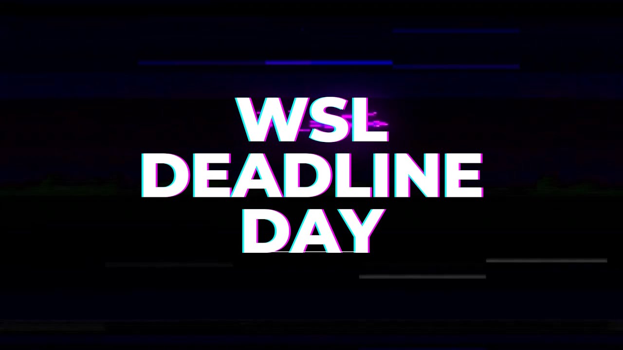 SHEGULLS - WSL DEADLINE DAY LIVE
