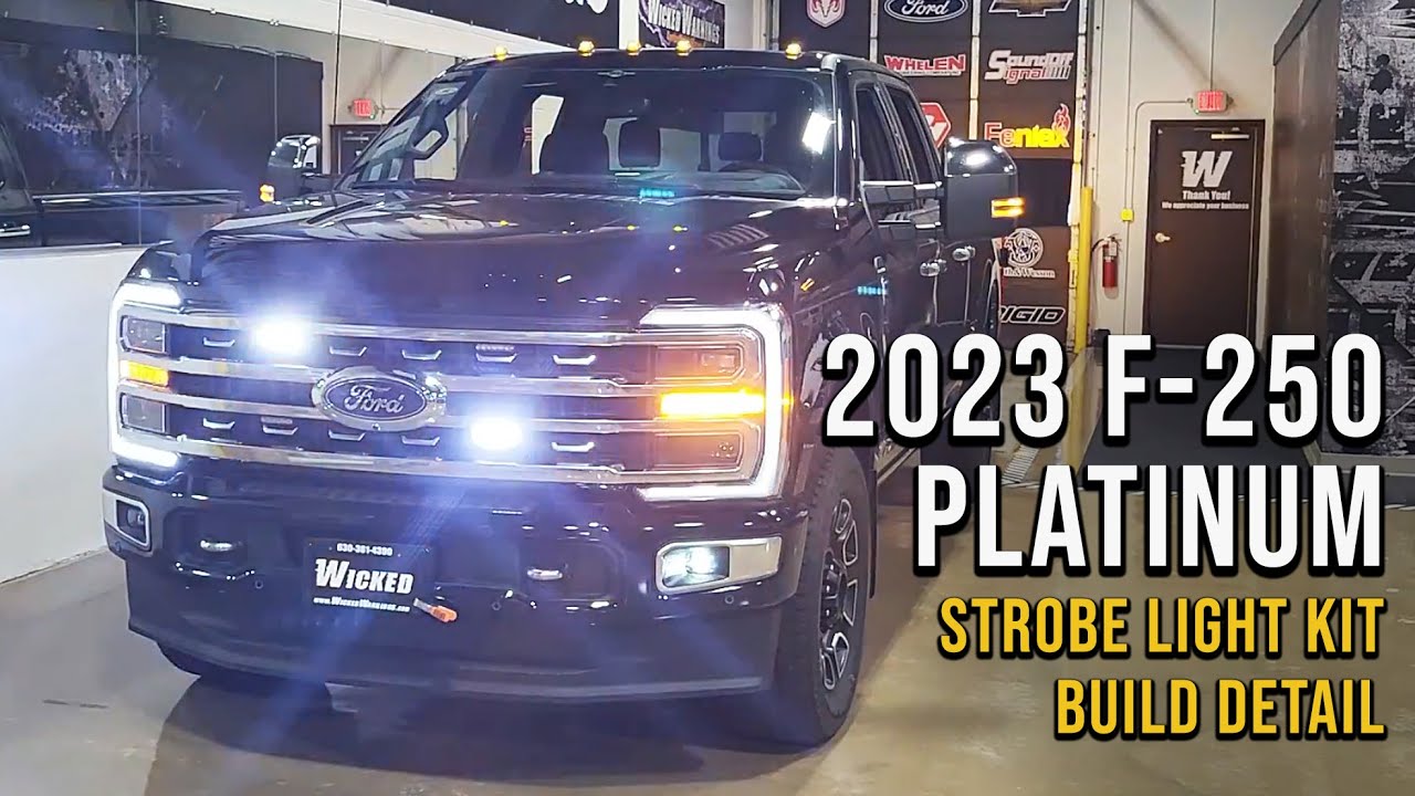 2023 Ford F-250 Super Duty Platinum Full Build Detail - Super Duty Strobe Light Kit