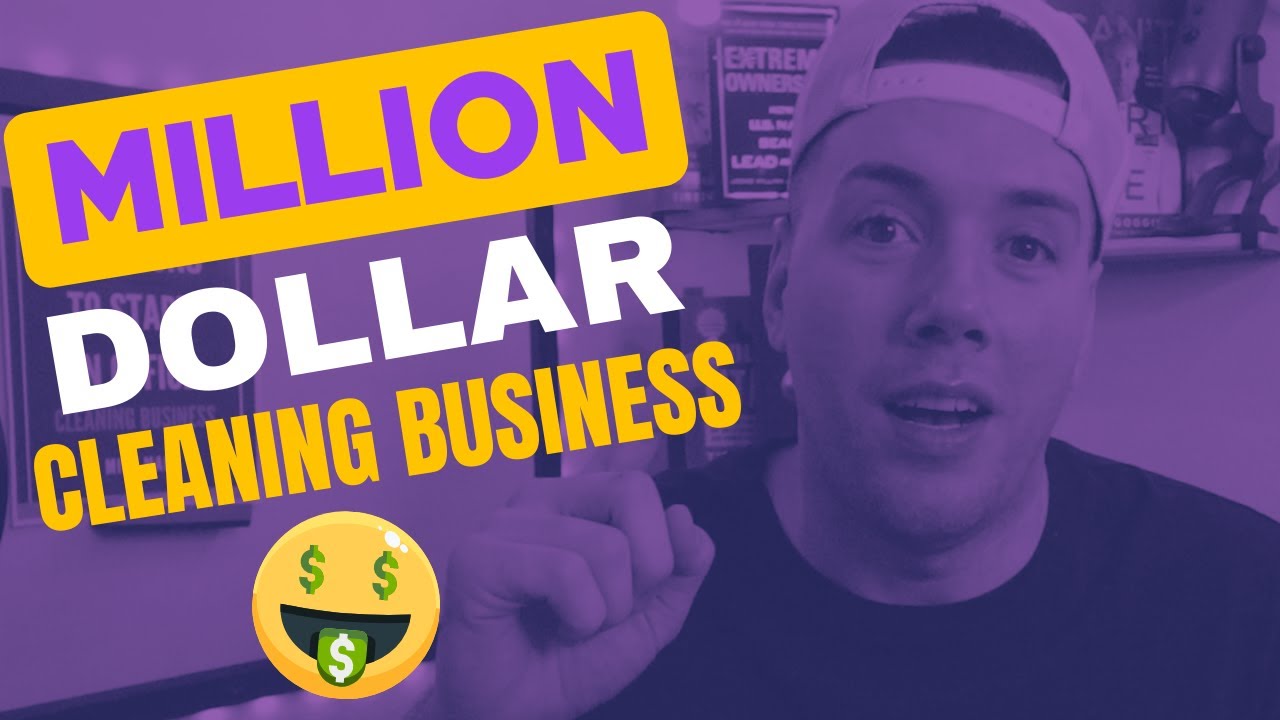 3 Tips To Build A Million Dollar Cleaning Company