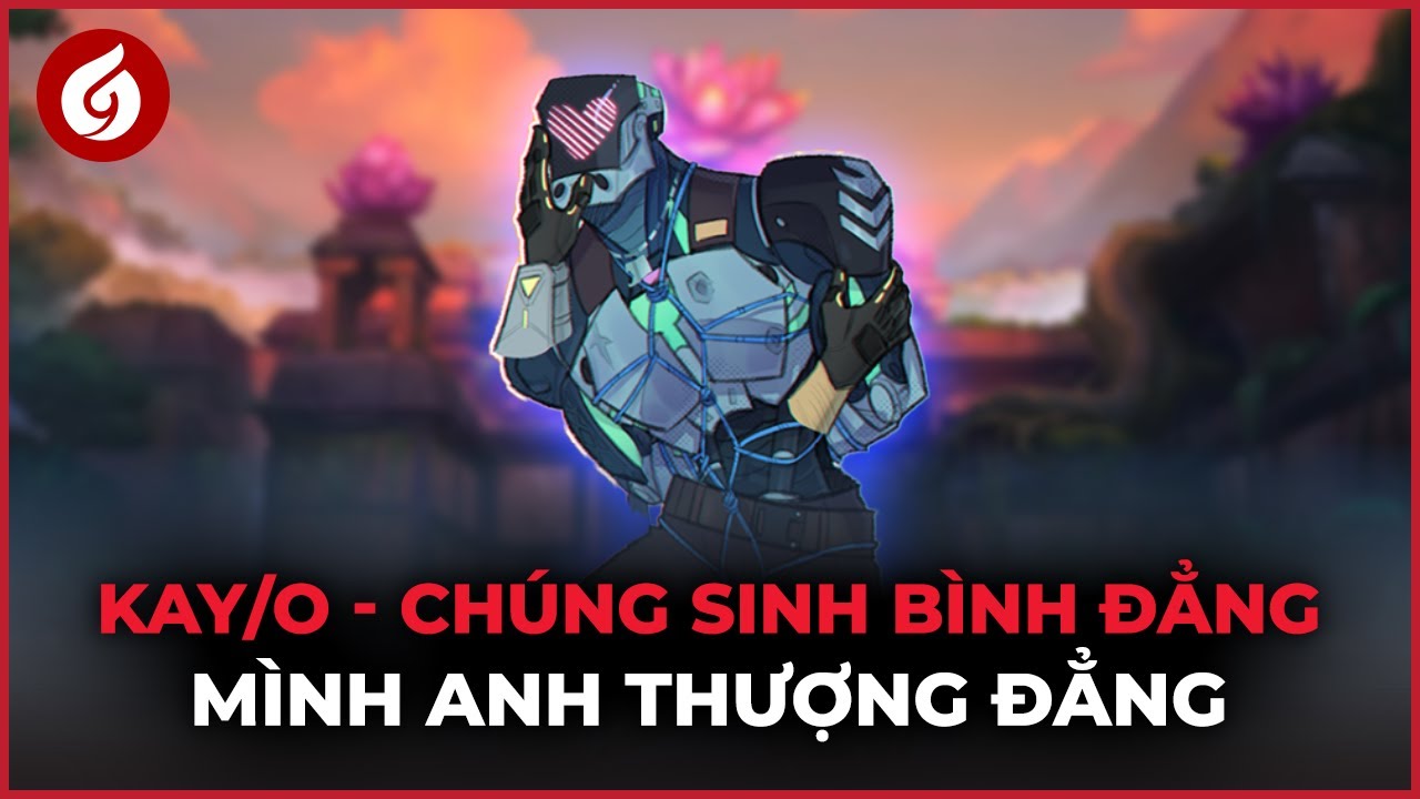 KAY/O Phiên Bản 7.03 - Liệu Có Phải Là Initiator Có Flash Mạnh Nhất? | Góc Nhìn Gosu #75
