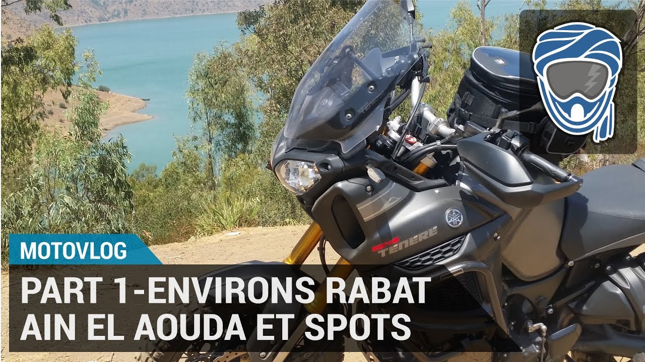 Motoride #009 - Partie 1 Environs Rabat, Ain El Aouda et Spots - Moto Maroc