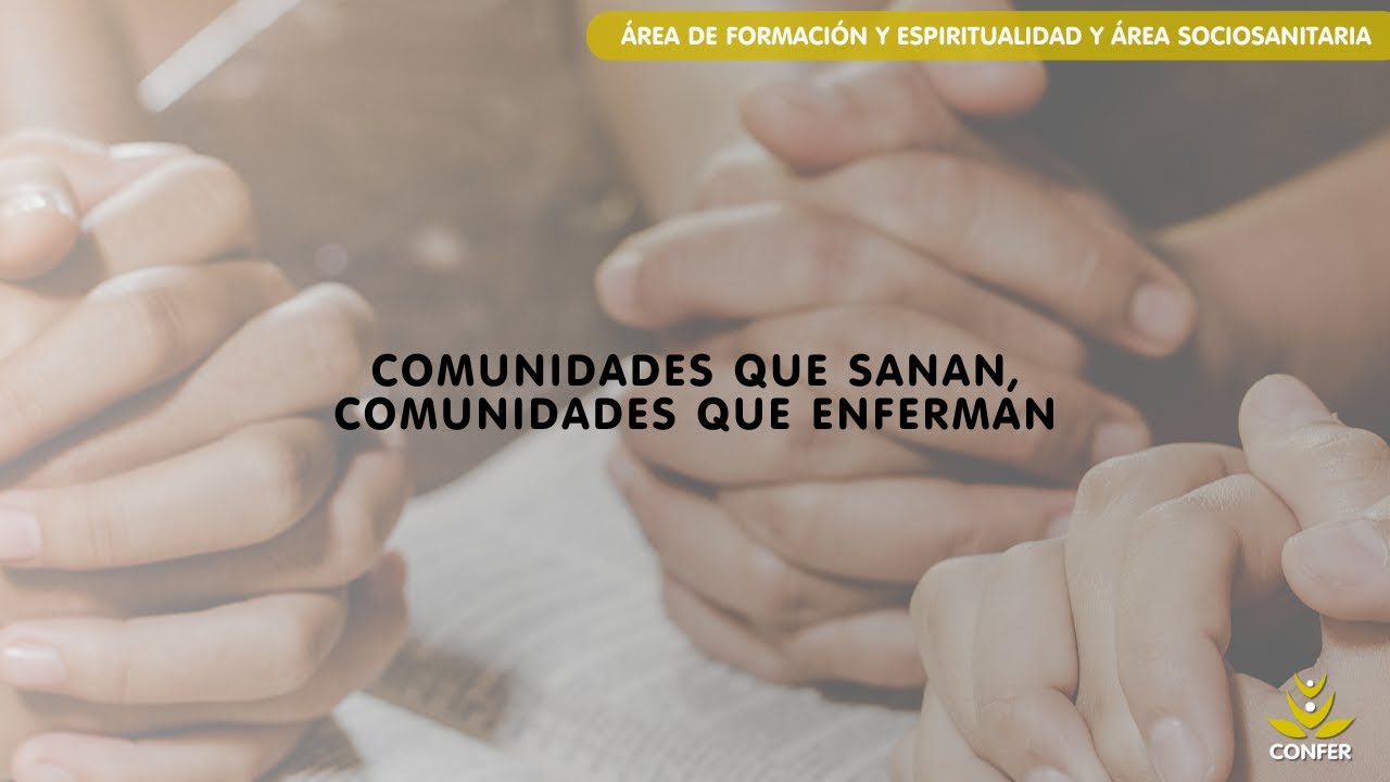 Comunidades que sanan Comunidades que enferman