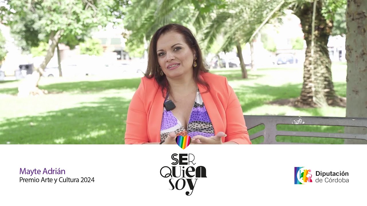 Premios Ser Quien Soy |Arte y Cultura | Mayte Adrián