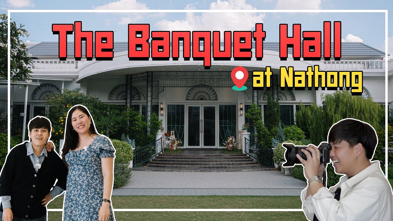 The Banquet Hall at Nathong