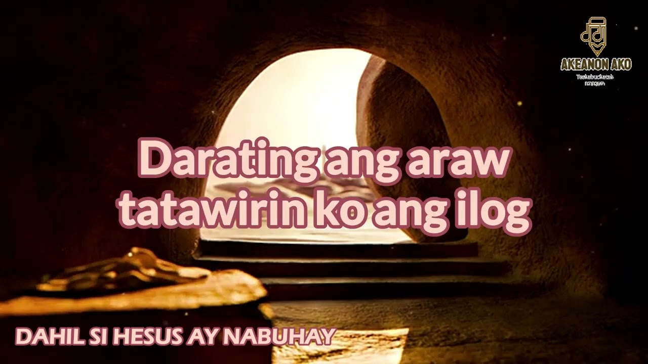 DAHIL SI HESUS AY NABUHAY