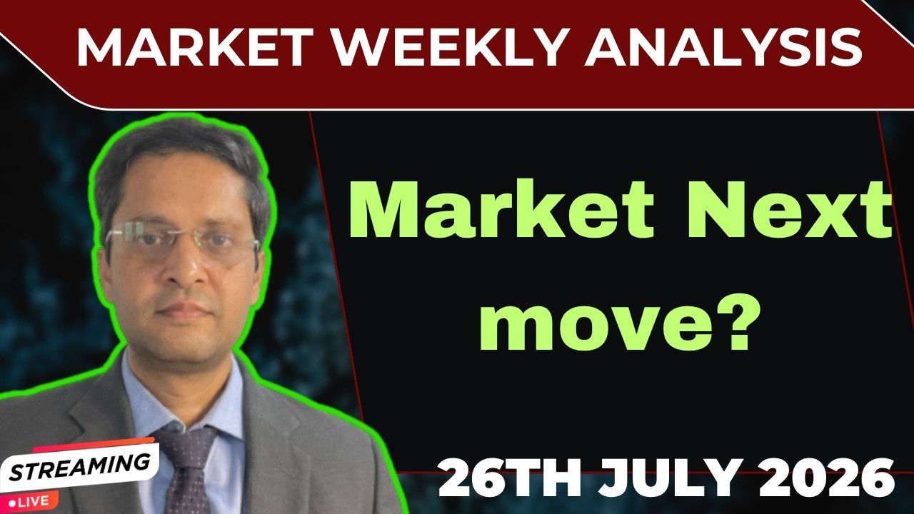 Market weekly analysis of 27th july 26|Nifty analysis of 27th july 26|Sensex|Global & economic news