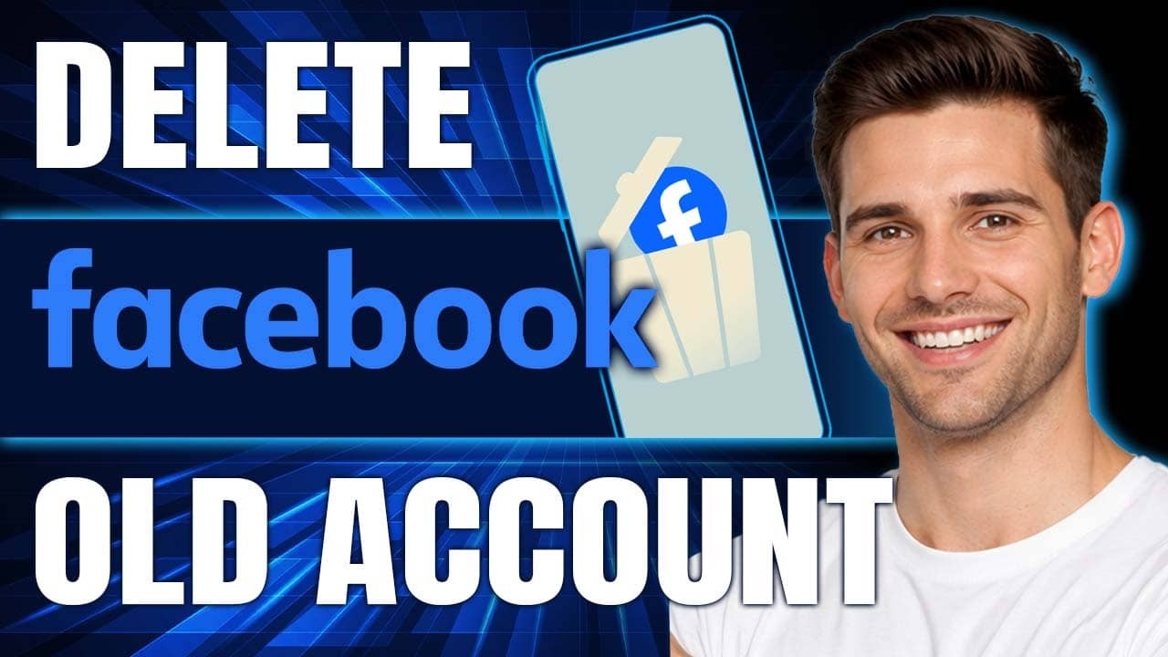 How to Delete Old Facebook Account That I Can't Access (2026)