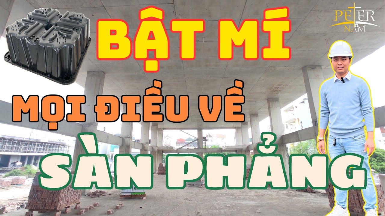 NHỮNG LƯU Ý KHI THI CÔNG SÀN PHẲNG KHÔNG DẦM - BẠN NÊN BIẾT