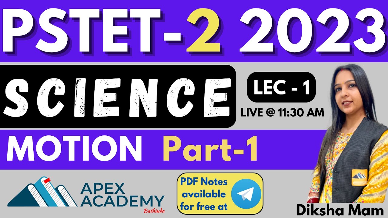 Motion | PSTET Science Preparation | PSTET Science paper 2 | PSTET 2024 notification | Lec 1