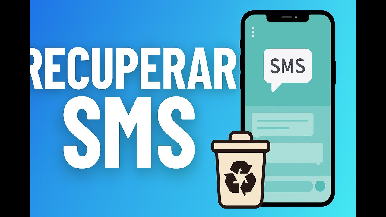 Cómo Recuperar Mensajes de Texto o SMS Borrados en mi Móvil