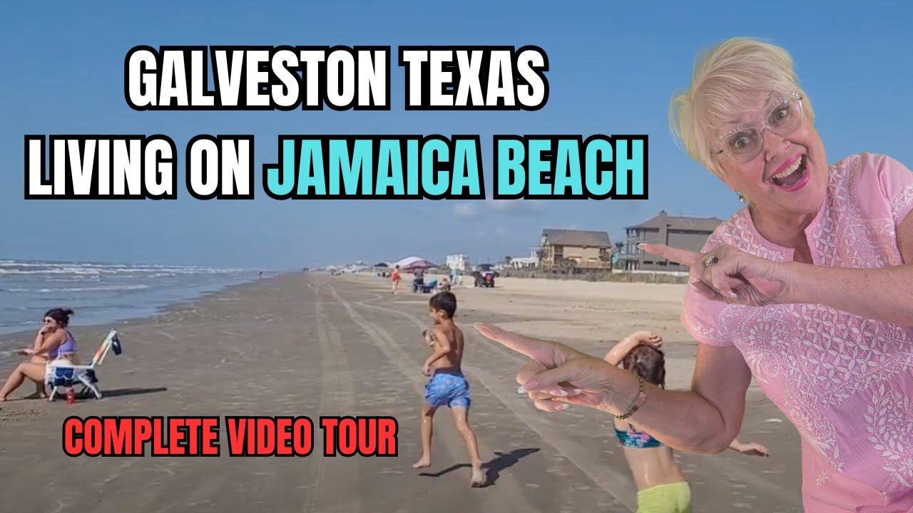 Living in Galveston Texas On Jamaica Beach
