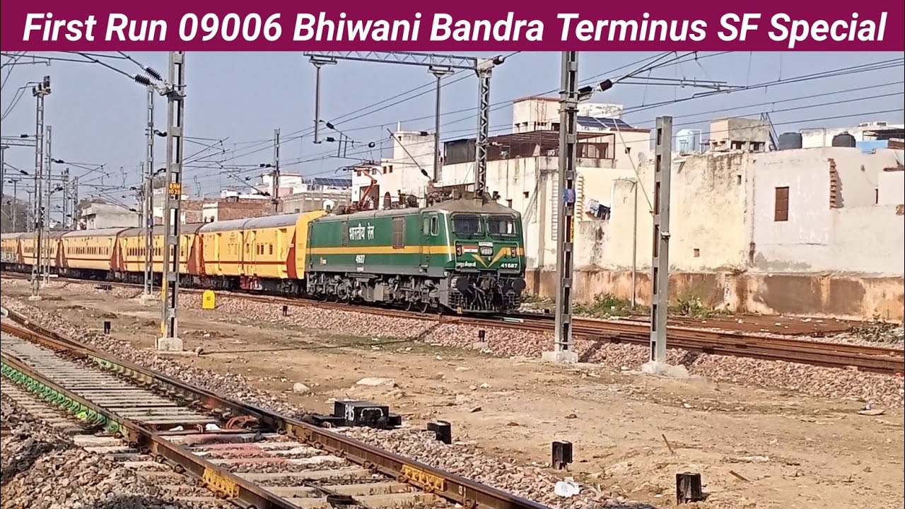 First Run Bhiwani Bandra Terminus SF Special Train Departure in Bhiwani Junction 