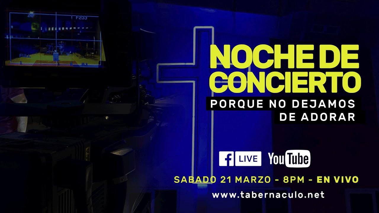 Noche de Concierto - MAC | #NoDejamosDeAdorar