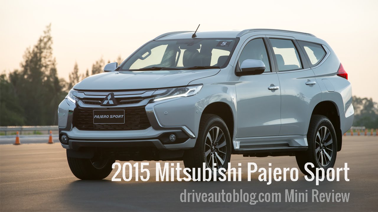 Mitsubishi Pajero Sport 2015 : SUV คุ้มค่าจากค่ายทรีไดมอนดส์ [HD]