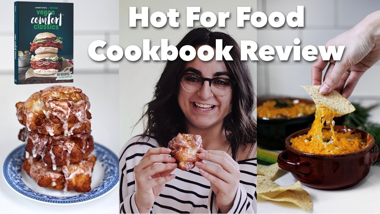 Hot For Food Cookbook Review | Two Market Girls