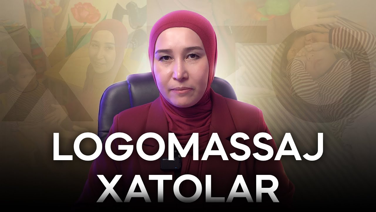 Logomassaj - o'zi nima? Xato va to'g'ri bajarish yo'llari | Aripova Nodira