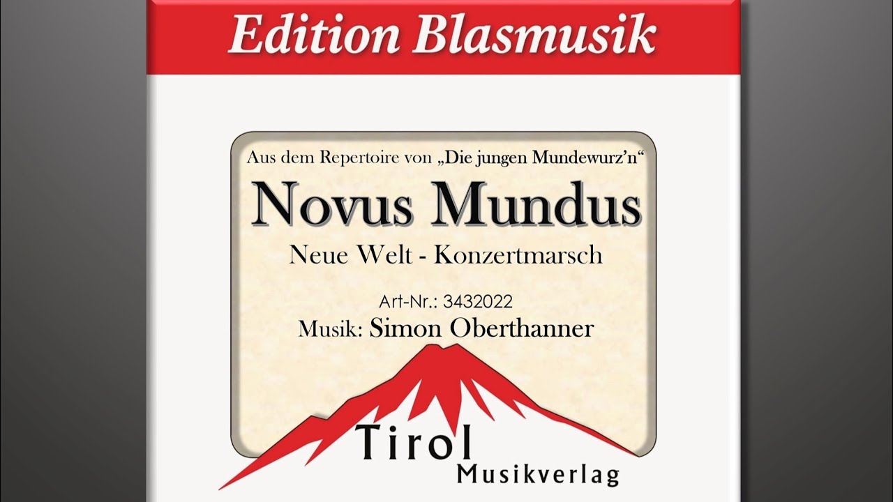 Novus Mundus - Neue Welt | Konzertmarsch von Simon Oberthanner