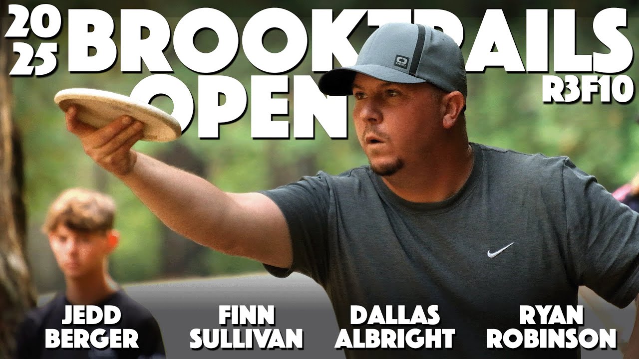 Brooktrails Open 2025 - Part 3 - Albright, Berger, Sullivan, Robinson