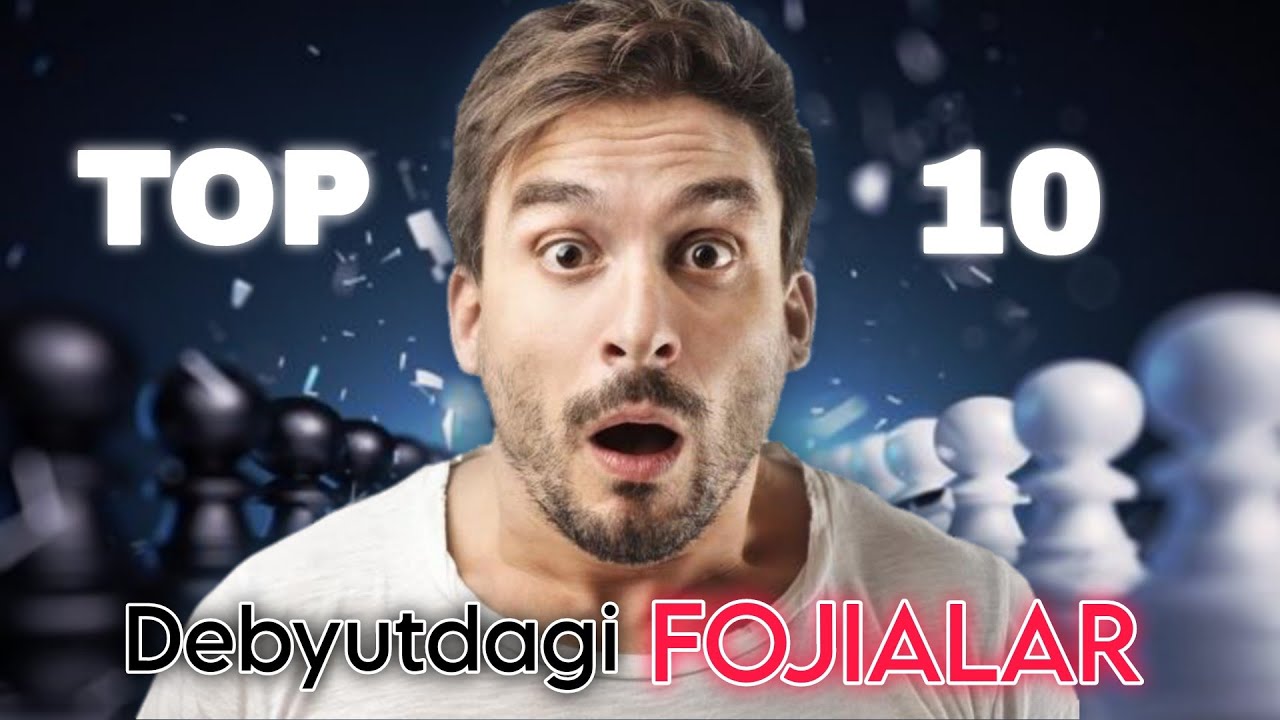 TOP 10 talik | Shaxmat debyutdagi XATO lar !