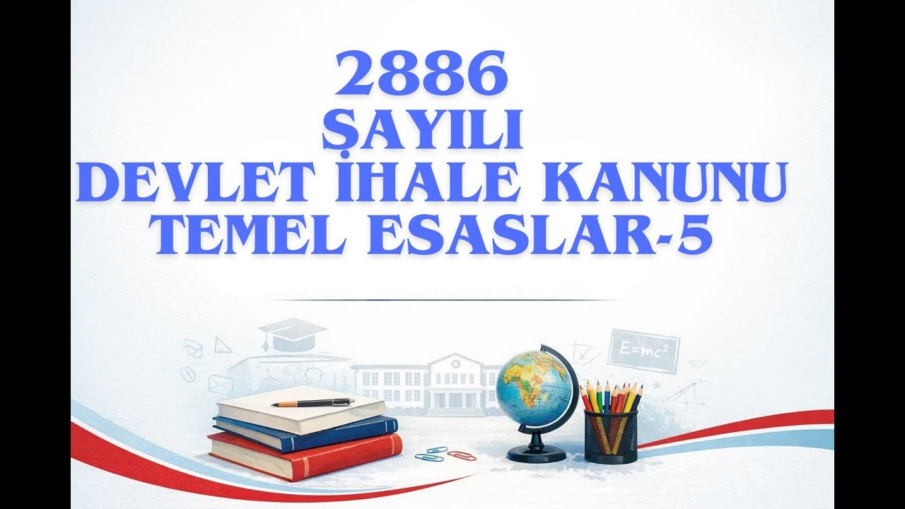 2886 Sayılı Devlet İhale Kanunu Çeşitli ve Son Hükümler