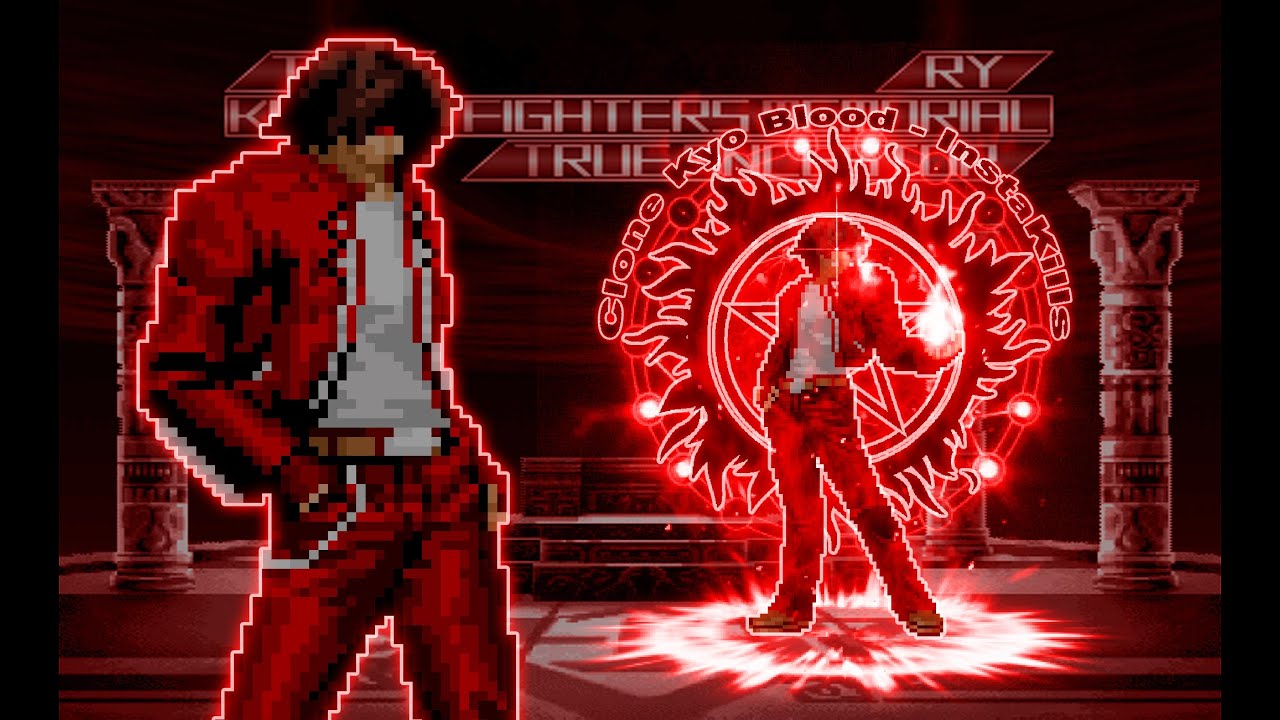 [KOF True Ancestor] Clone Kyo Blood - InstaKills