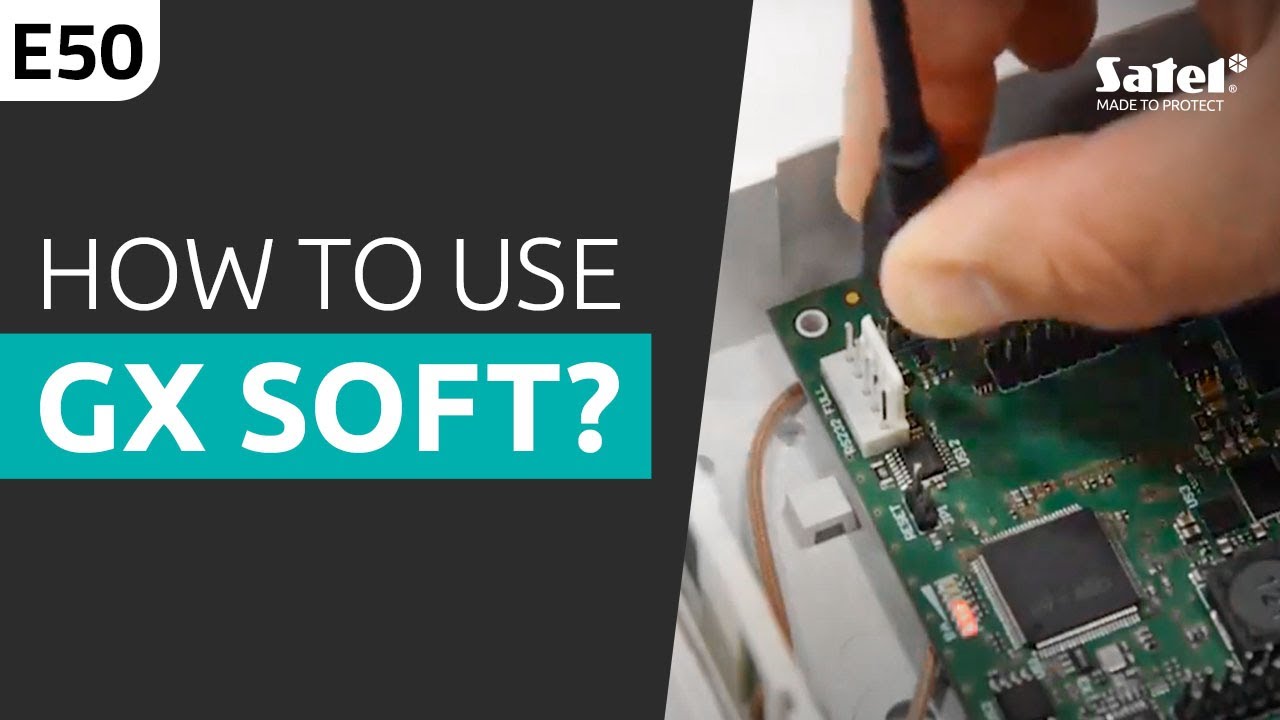 SATEL e-Academy 50: How to program SATEL communication modules using GX Soft