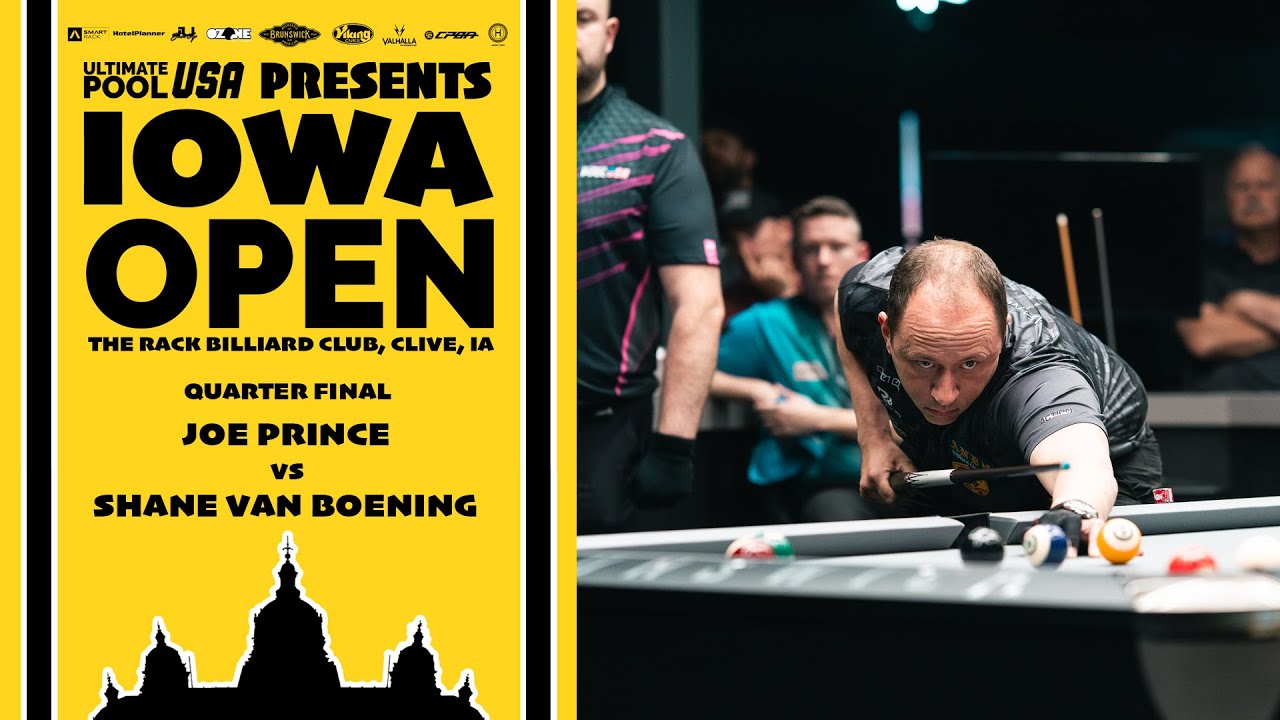 Joe Prince vs Shane Van Boening | Quarter Final | Iowa Open
