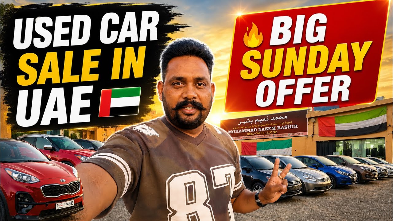 Used Car Sale in UAE 🇦🇪 | Big Sunday Offer in Sharjah | Best Deals with Naeem Bhai