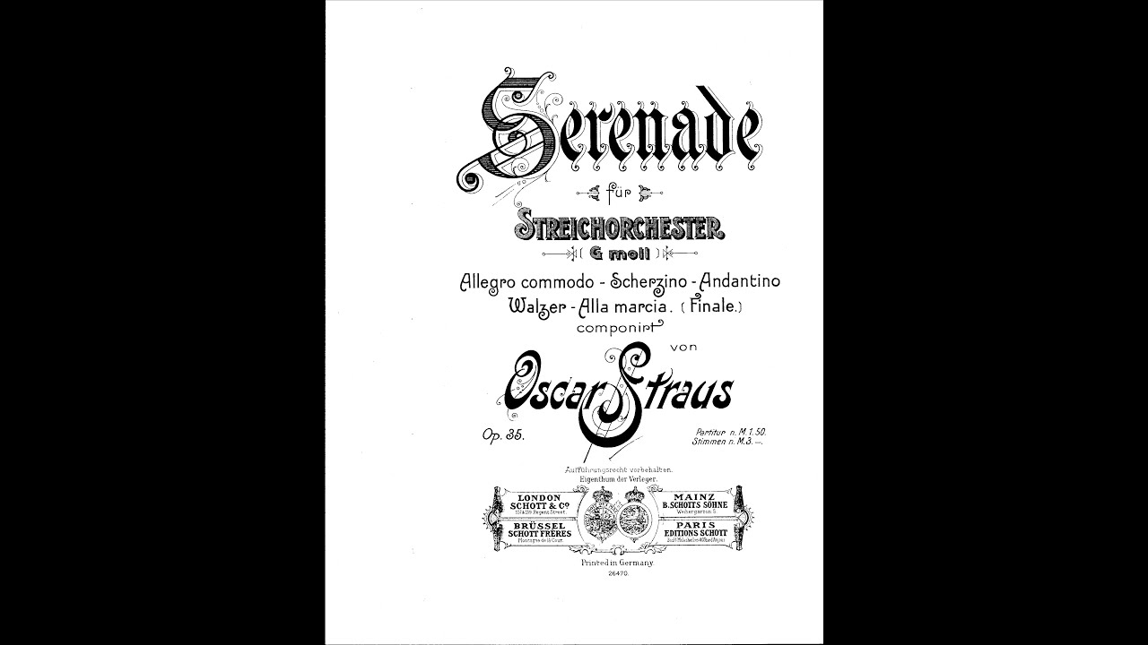 Serenade for String Orchestra Op.35 By Oscar Straus (with Score)