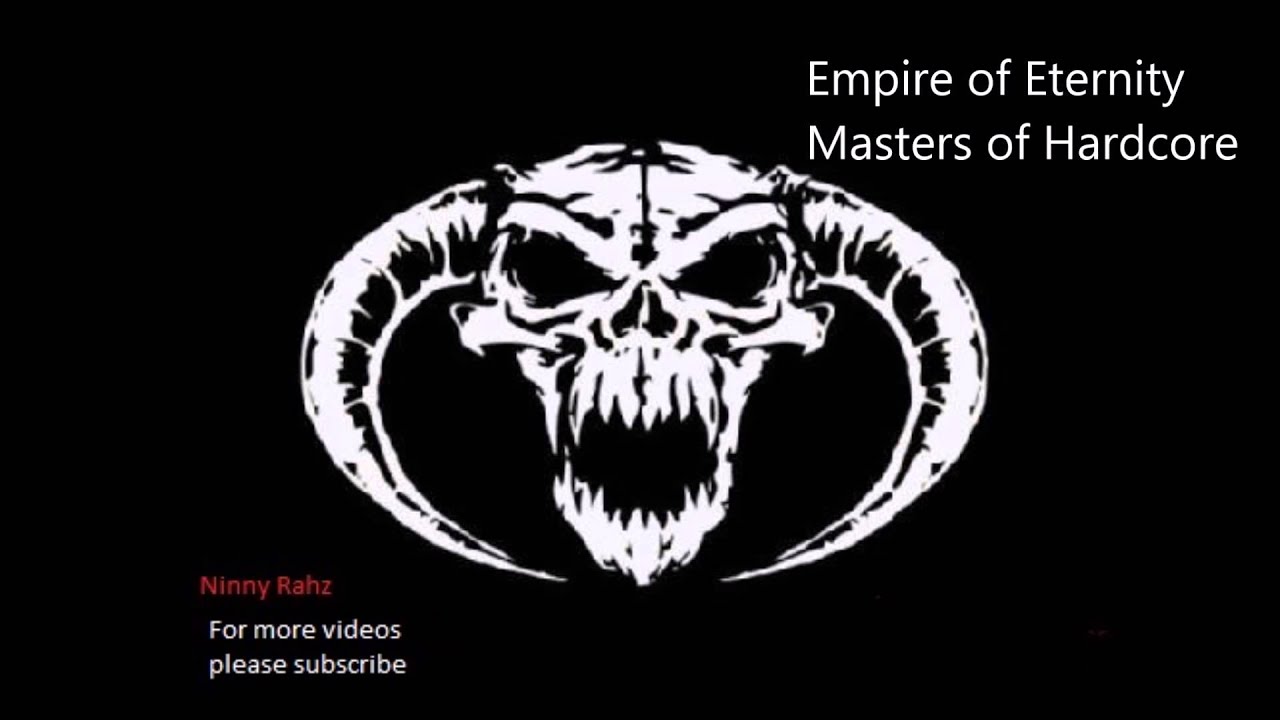 Empire of Eternity-Masters of Hardcore