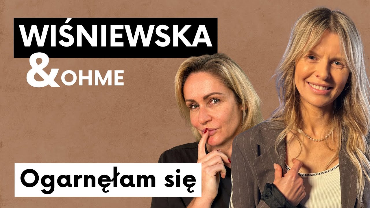 Ogarnęłam się | Marta Wiśniewska Gosia Ohme - Life No Makeup