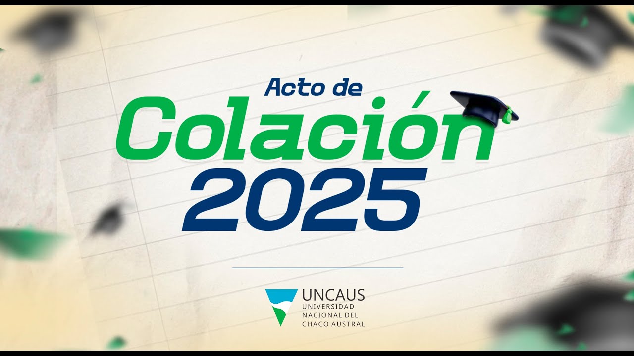 ACTO COLACION UNCAUS 2025